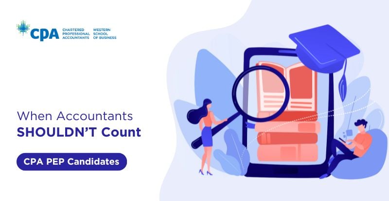 An illustration of a big tablet with a woman holding a huge magnifying glass and a boy on his phone sitting on a bean bag. With text on the left that say "When accountants shouldn't count. CPA PEP candidates".