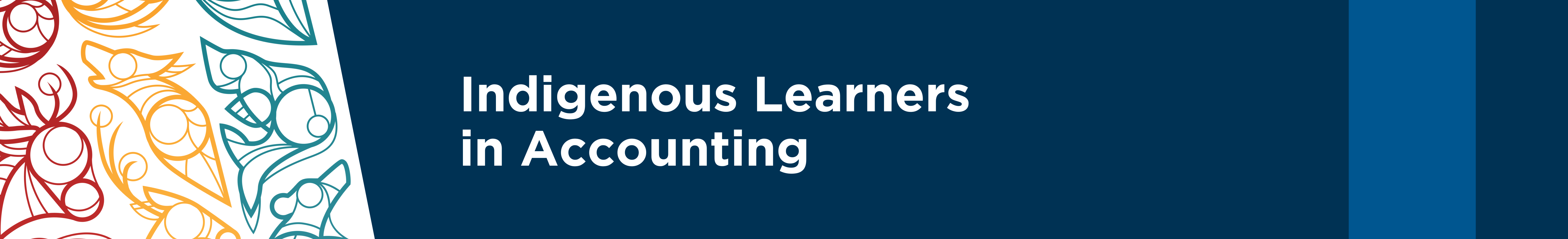 A banner for the Indigenous Learners website of CPAWS. The words on the banner read, "Indigenous Learners in Accounting".